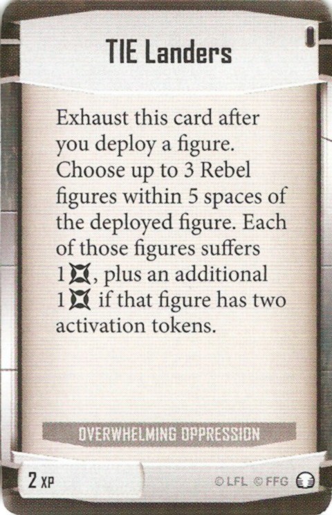 Overwhelming Oppression card: /images/imperialClassDecks/Overwhelming Oppression/TIE Landers.jpg
